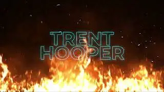 Trent Hooper Entrance Video - February 2024