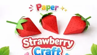 3D paper Strawberry craft Easy Paper Craft for Kids | DIY Paper Fruit
