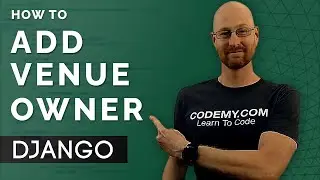 Add Venue Owner - Django Wednesdays #29