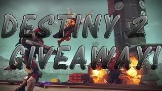DESTINY 2 GIVEAWAY!