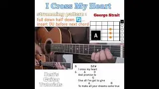 I Cross My Heart - George Strait guitar chords w/ lyrics & strumming tutorial