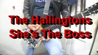 The Hallingtons - She's The Boss (Guitar Cover)