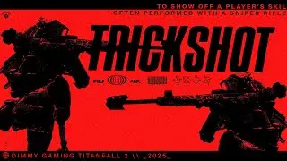 Trickshoting even your mom on Titanfall 2