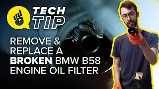 How To Remove & Replace A Broken BMW B58 Engine Oil Filter