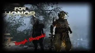 Versing A Very Tricky Shugoki @Mr_Boomsticks [For Honor]