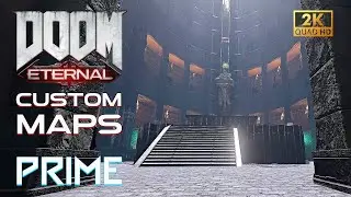 DOOM Eternal Custom Maps - PRIME