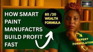 How Smart Paint Manufacturers Build Profit Fast :80/20 Wealth Formula 