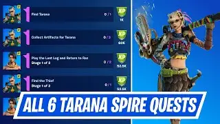 All 6 Spire Quests for Tarana - Tarana Spire Quest Challenges Guide in Fortnite Chapter 2 Season 6
