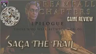 Sage the Frail - Dreamfall Chapters The Final Cut: Epilogue | LETS PLAY - GAME REVIEW On CreamTV