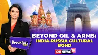 Decoded: India-Russia Cultural Connect| Shared History, People-To-People Connection, Art.. TBC