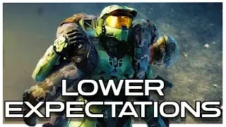 LOWER Your Expectations For HALO Infinite...