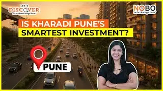 Kharadi Pune &ndash; IT Hub, Lifestyle Hotspot & Real Estate Boom | Let&rsquo;s Discover
