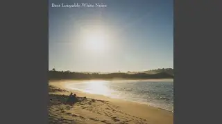 Best Clean White Noise - Loopable, No Fade (feat. White Noise Sleep Sounds)