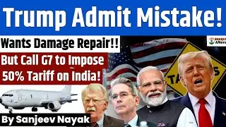Trump Admits 50% tariffs 'caused rift with India' and PM Modi | Sanjeev Nayak