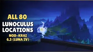 All 80 Lunoculus Locations Nod-Krai Version 6.3 (Lunar IV) 