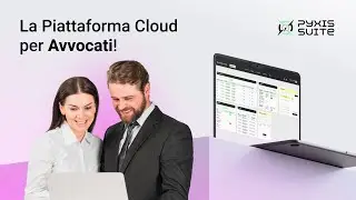 Software per studi legali: scopri Pyxis Suite e semplifica la gestione delle pratiche