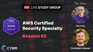 AWS Certified Security Specialty Study Group - Session 2