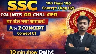 SSC Complete A to Z Concept | 100 Days Challenge | Day 02