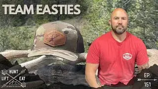 The Hunt Lift Eat Podcast EP 151: Team Easties