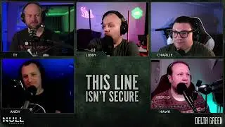 You Just Might | This Line Isn't Secure S1 E25 | Delta Green Impossible Landscapes Actual Play