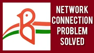 How To Solve Bulbul App Network Connection(No Internet) Problem|| Rsha26 Solutions