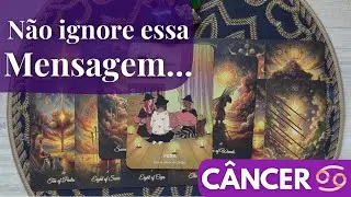 CÂNCER A Verdade Vai se Revelar Para Você - Não Ignore Essa Mensagem!