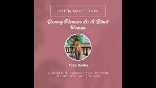 Solo Pleasure w/ Robin Denise