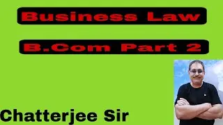 #3 Business Law Discussion|| B.Com Part 2 || Session 2022-25 || Question Discussion