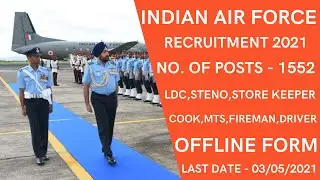 INDIAN AIR FORCE GROUP C CIVILIAN RECRUITMENT 2021 | IAF GROUP C CIVILIAN FORM FILLING PROCESS