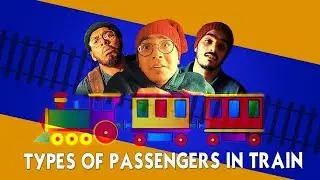 Types Of Passengers In Train | The Fun Fin | Ubaid Khan | Comedy Skit | Funny