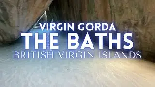 The Baths British Virgin Islands Tour 2024