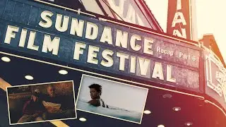 Sundance '19 - Recap & Reviews (Big Time Adolescence / Sweetheart)