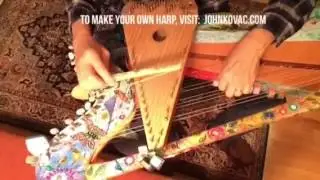 Harp + Bowed Psaltery= Harpolin. Pajaro Choqui