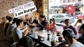 Ze Pickle - 3am Burger - Quest for Sydney's Best burger