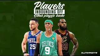 Most Genius 'Off The Player's Back' Inbound Passes