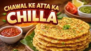 Chawal Ke Atta Ka Chilla | Crispy & Healthy Breakfast Recipe | Mridula&rsquo;s Kitchen