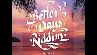 Oneness Band - Better Days Riddim (Instrumental)