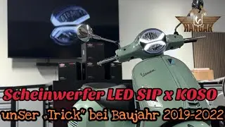 LED Scheinwerfer für die Vespa GTS von SIP x KOSO