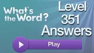 What's the Word Level 351 Answer