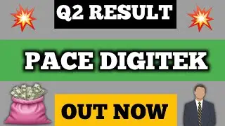 Pace Digitek Q2 Results 2025 | Pace Digitek Share Latest News Today
