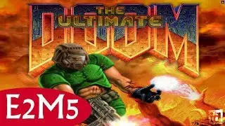 Ultimate Doom E2M5 Command Center (All Secrets)