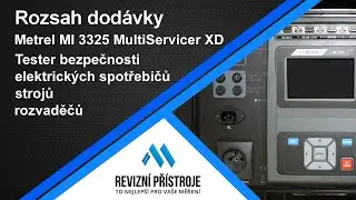 Metrel MI 3325 MultiServicer XD - rozsah dod&aacute;vky (www.RevizniPristroje.cz)
