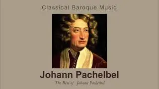 The Best of  Johann Pachelbel