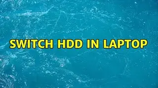 Ubuntu: switch HDD in laptop (2 Solutions!!)