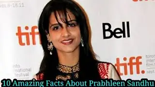 10 Amazing Facts About Prabhleen Sandhu | Indian Actor, Writer & Author | &lrm;@Cat123._&nbsp;