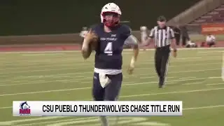 WATCH: CSU Pueblo Thunderwolves chase title run