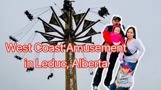West Coast Amusement | Leduc, Alberta | Canada | Malalis Tv | Summer 2022 | amusement park