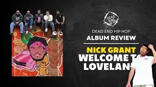 Nick Grant - Welcome to Loveland Album Review | DEHH