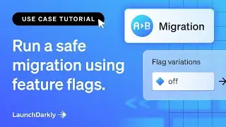 Выполните безопасную миграцию с использованием флагов функций