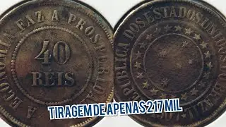 MOEDA 40 R&Eacute;IS ANO 1907,DATA RAR&Iacute;SSIMA.N&Atilde;O VENDA POR VALORES DE CAT&Aacute;LOGO, J&Aacute; VALE 1 MIL REAIS F&Aacute;CIL.